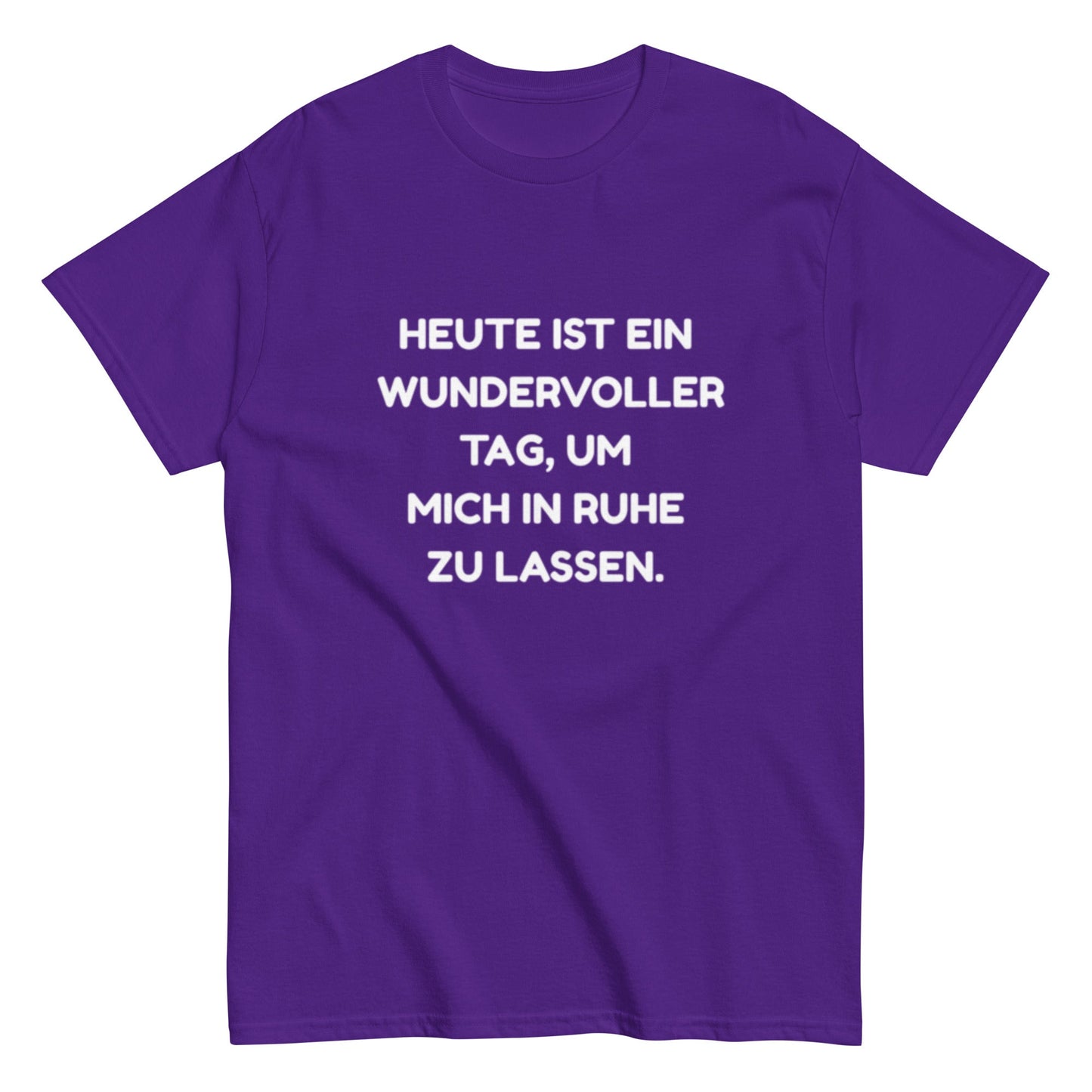 ,,Lass mich in Ruhe", Lustiges Unisex T-Shirt - SprücheKüche - Druckfrisch & frech