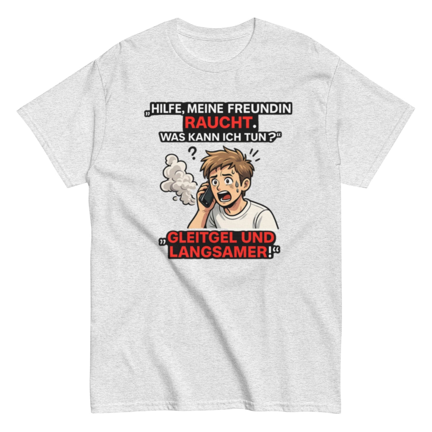 HILFE MEINE FREUNDIN BRENNT - Lustiges Herren T-Shirt - SprücheKüche - Druckfrisch & frech