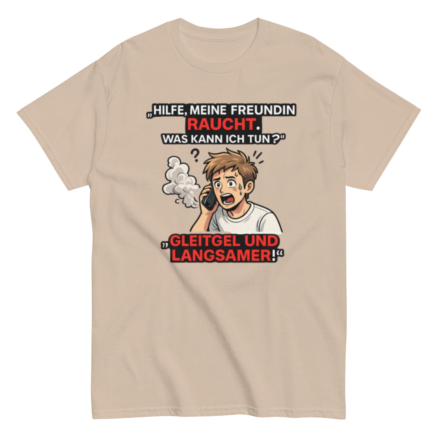 HILFE MEINE FREUNDIN BRENNT - Lustiges Herren T-Shirt - SprücheKüche - Druckfrisch & frech