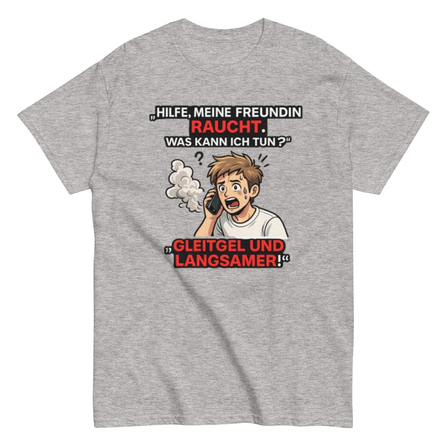 HILFE MEINE FREUNDIN BRENNT - Lustiges Herren T-Shirt - SprücheKüche - Druckfrisch & frech