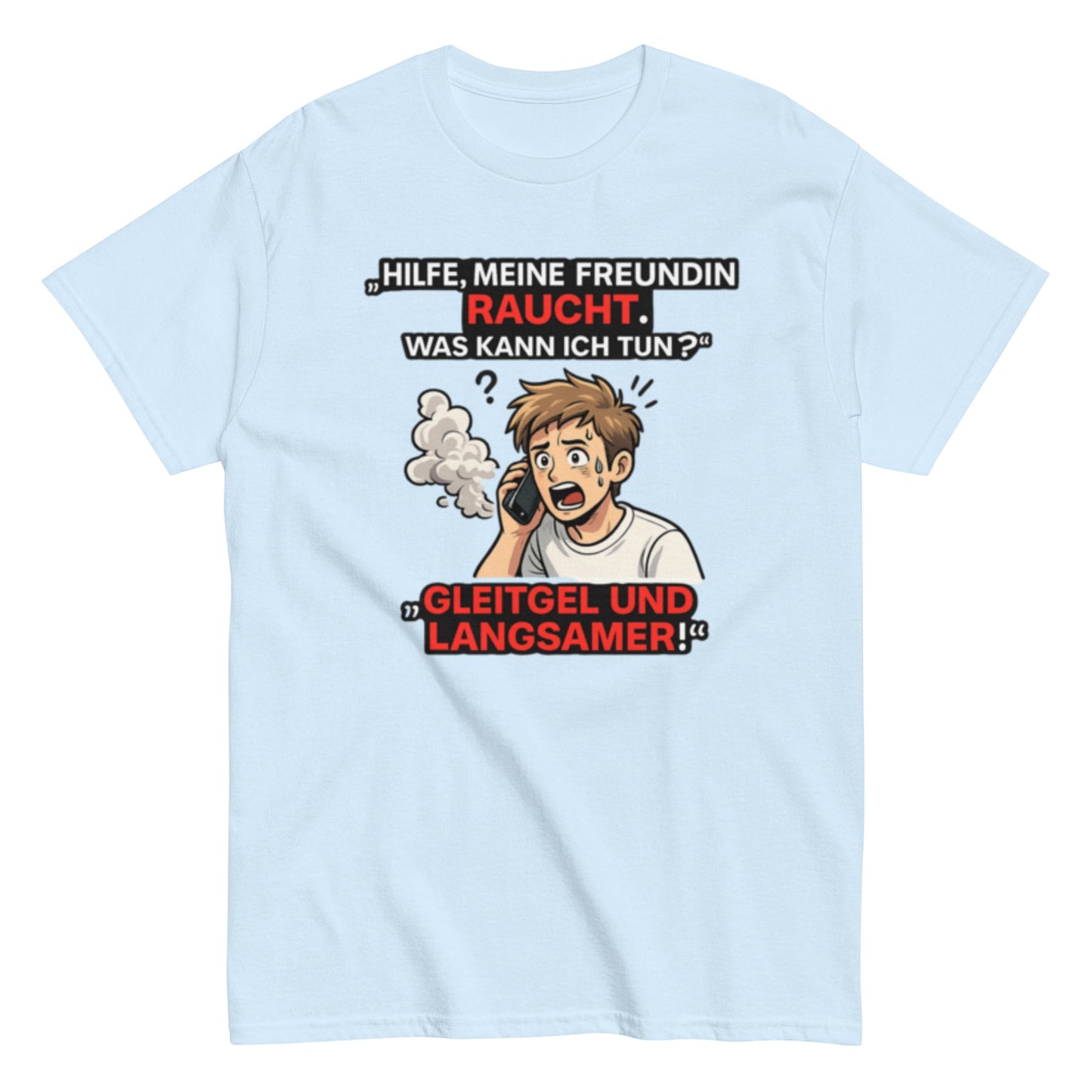 HILFE MEINE FREUNDIN BRENNT - Lustiges Herren T-Shirt - SprücheKüche - Druckfrisch & frech