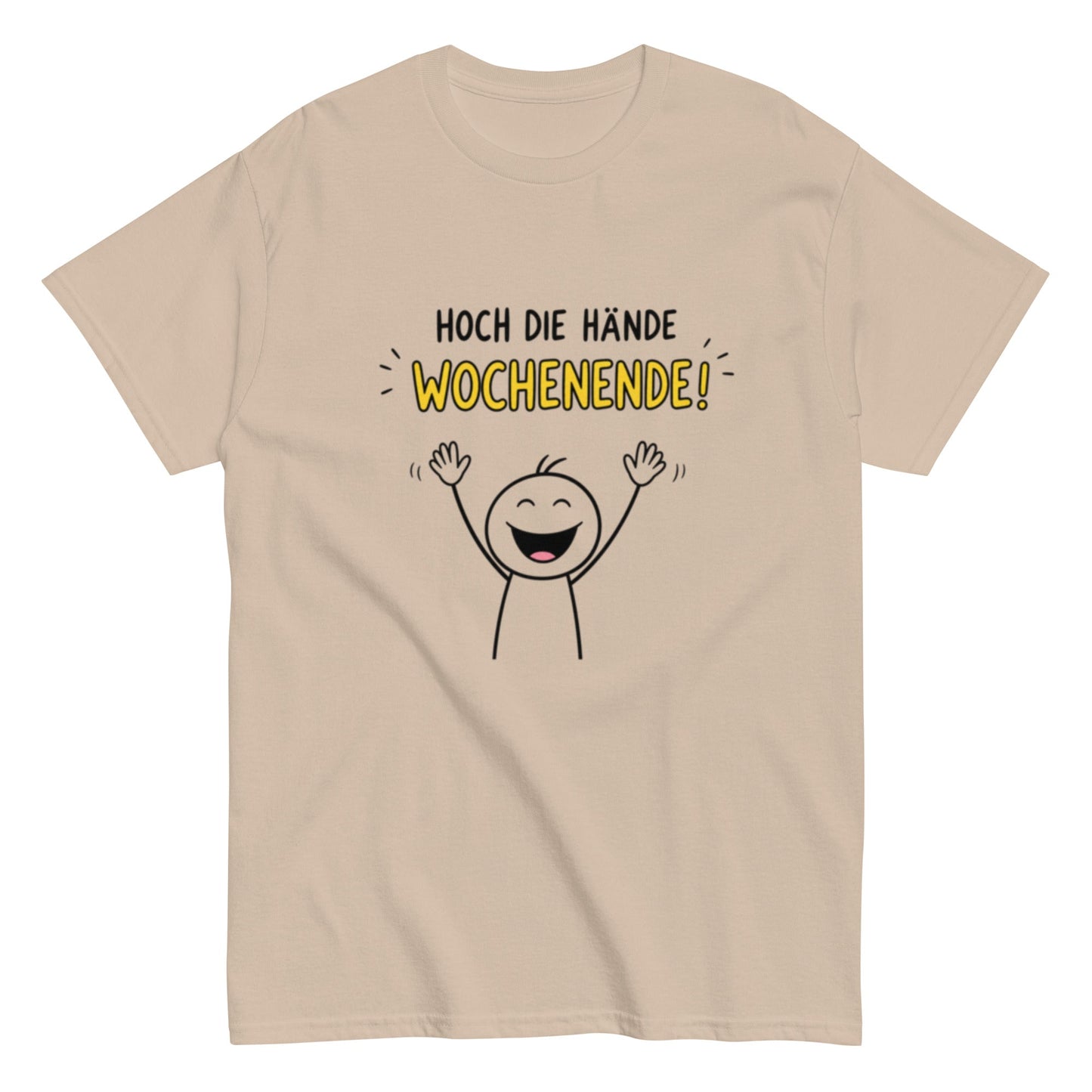 HOCH DIE HÄNDE WOCHENENDE - Lustiges Herren T-Shirt - SprücheKüche - Druckfrisch & frech