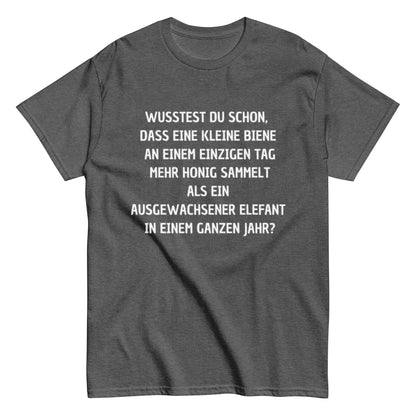 Honigbiene Elefant Tierquatsch - Lustiges Unisex T-Shirt - SprücheKüche - Druckfrisch & frech