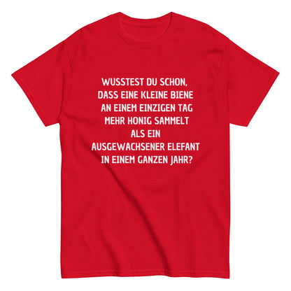 Honigbiene Elefant Tierquatsch - Lustiges Unisex T-Shirt - SprücheKüche - Druckfrisch & frech