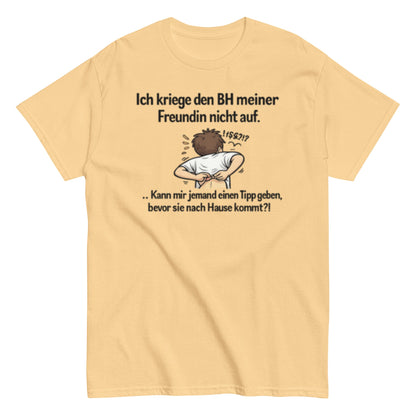 ICH BEKOMME DEN BH NICHT AUF - Lustiges Herren T-Shirt - SprücheKüche - Druckfrisch & frech