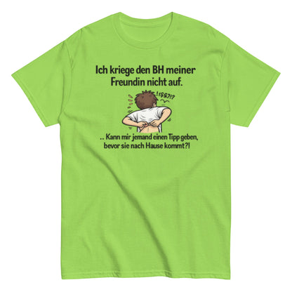 ICH BEKOMME DEN BH NICHT AUF - Lustiges Herren T-Shirt - SprücheKüche - Druckfrisch & frech