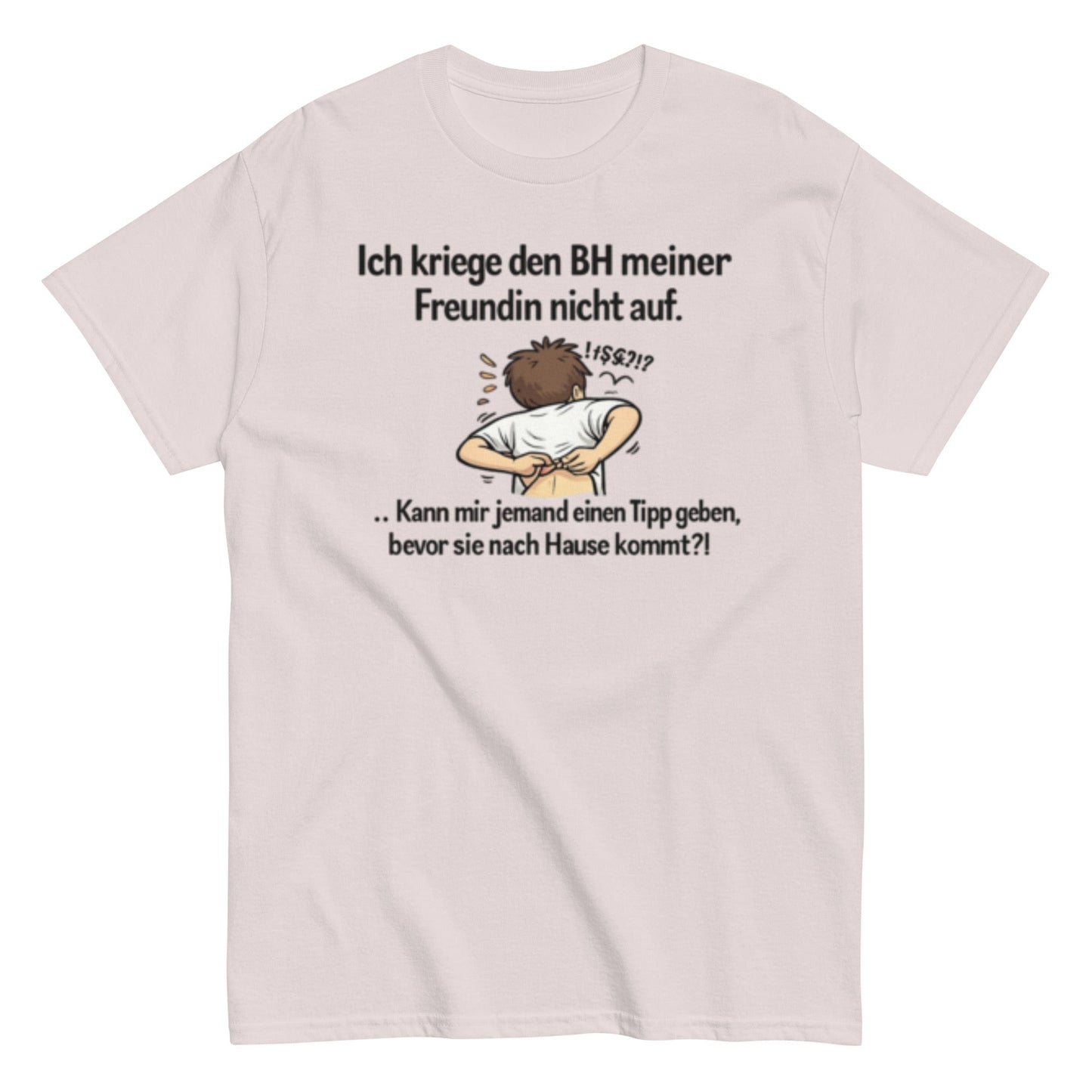 ICH BEKOMME DEN BH NICHT AUF - Lustiges Herren T-Shirt - SprücheKüche - Druckfrisch & frech
