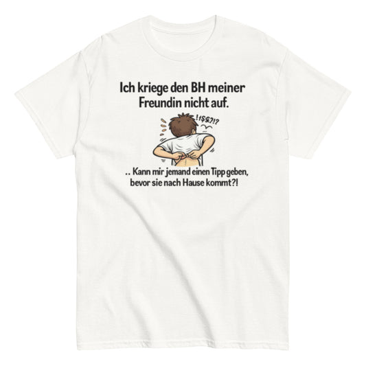 ICH BEKOMME DEN BH NICHT AUF - Lustiges Herren T-Shirt - SprücheKüche - Druckfrisch & frech