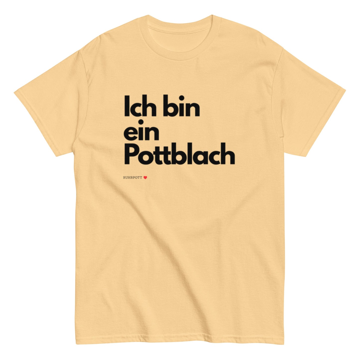 Ich bin ein Pottblach - Lustiges Ruhrgebiet Unisex T-Shirt - SprücheKüche - Druckfrisch & frech