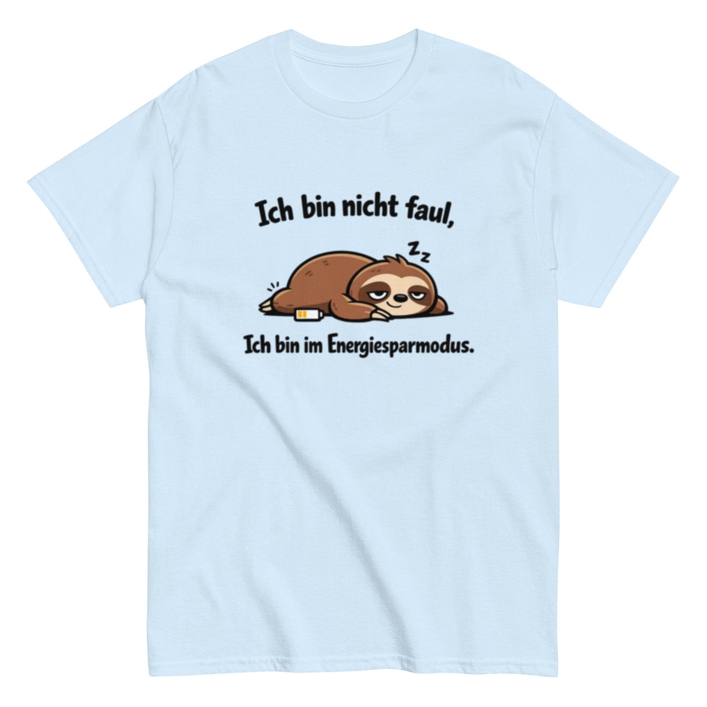 Ich bin im Energiesparmodus - Lustiges Faultier Unisex T-Shirt - SprücheKüche - Druckfrisch & frech
