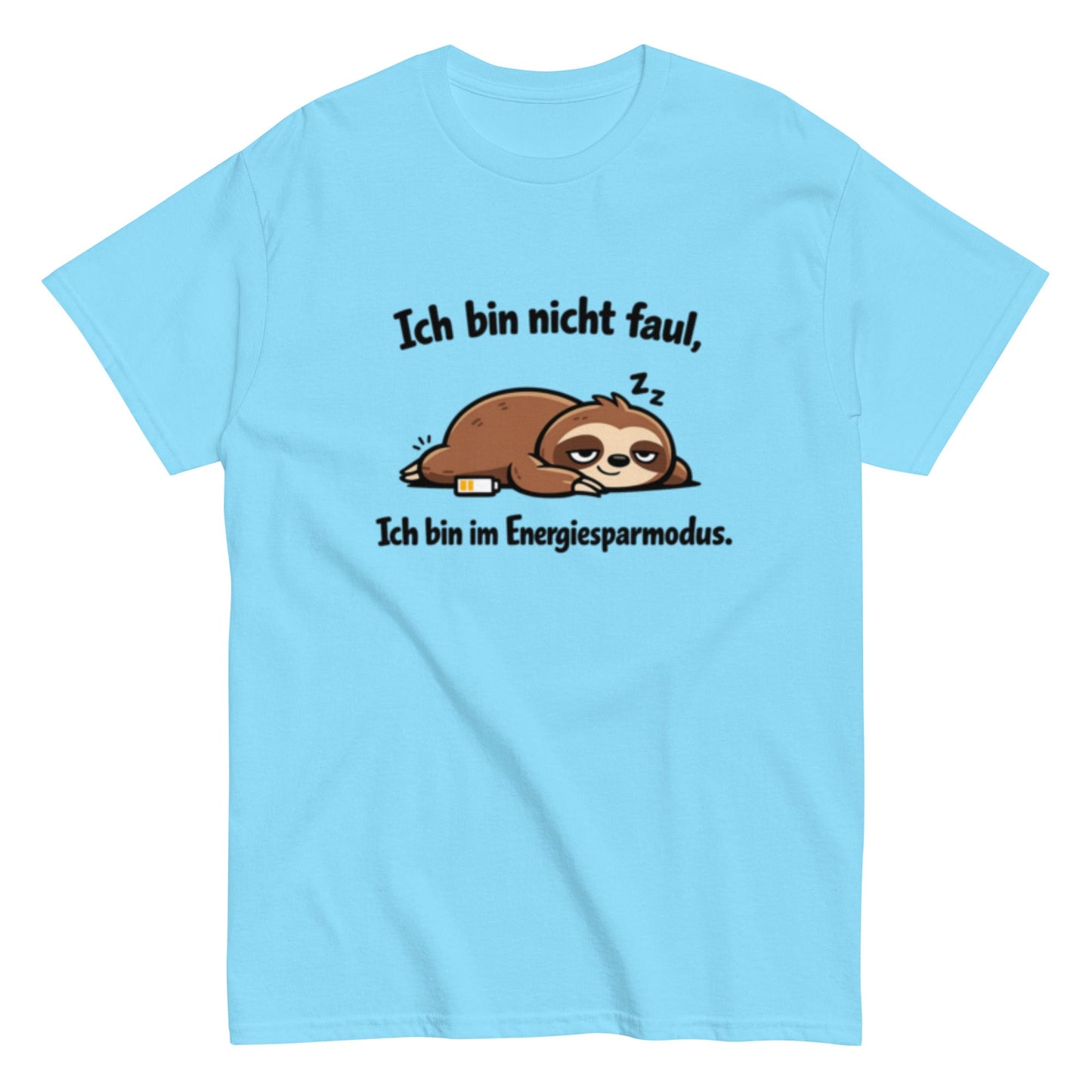 Ich bin im Energiesparmodus - Lustiges Faultier Unisex T-Shirt - SprücheKüche - Druckfrisch & frech