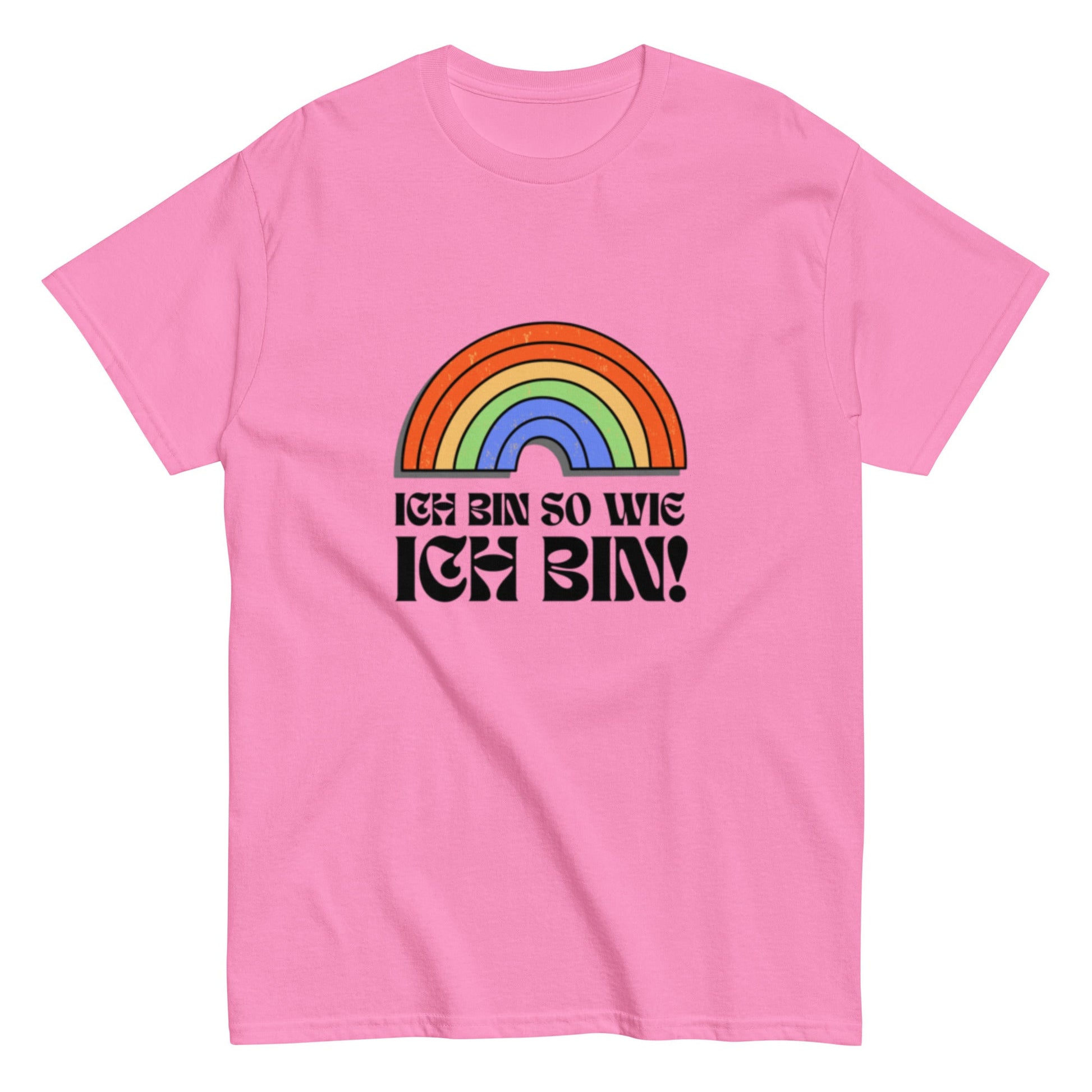 Ich bin so wie ich bin - Rainbow Shirt, LQBTQ Unisex Shirt - SprücheKüche - Druckfrisch & frech
