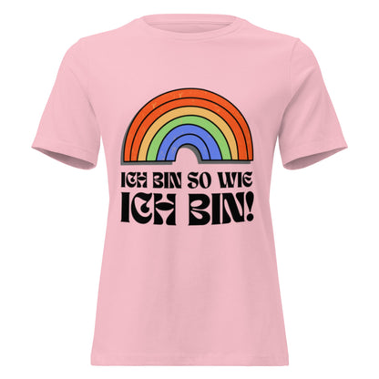 ICH BIN SO WIE ICH BIN - Statement Frauen T-Shirt - SprücheKüche - Druckfrisch & frech