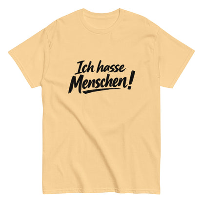 Ich hasse Menschen! - Lustiges Unisex T-Shirt - SprücheKüche - Druckfrisch & frech