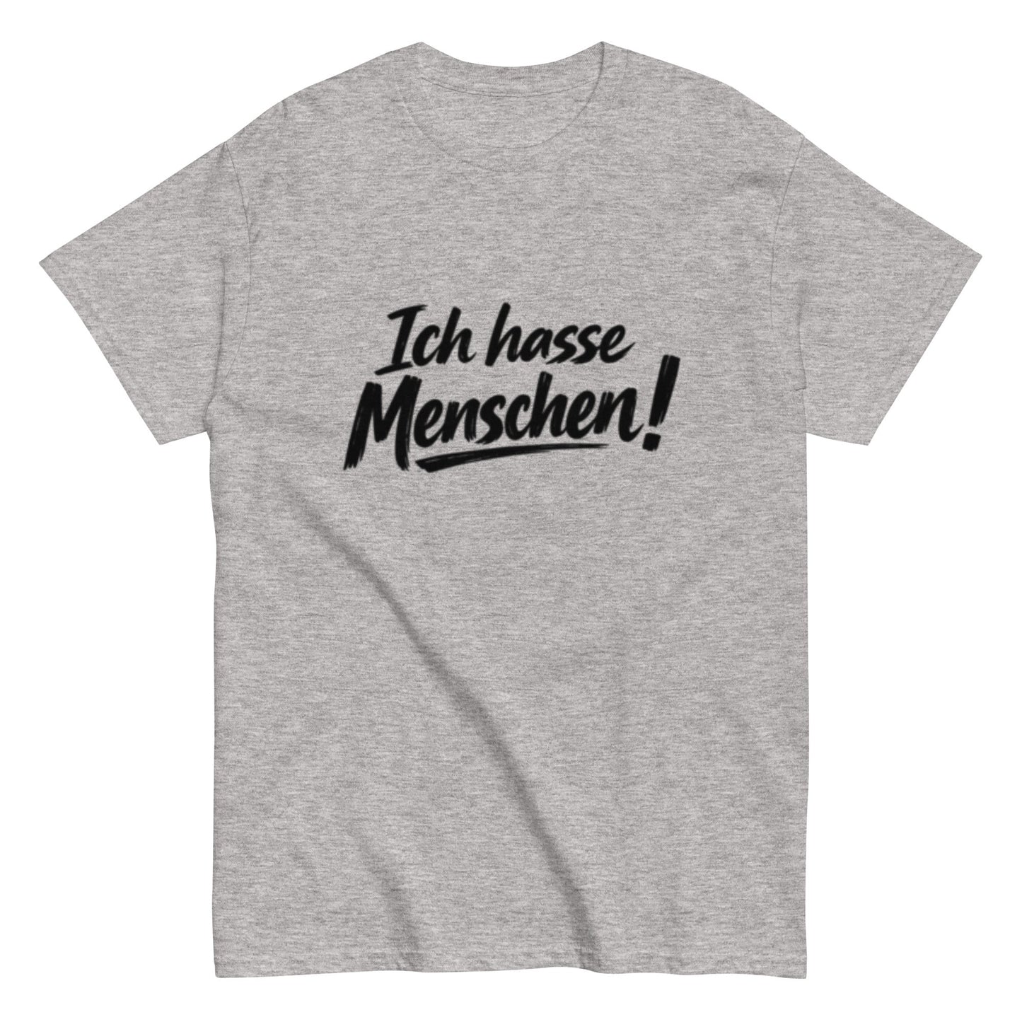 Ich hasse Menschen! - Lustiges Unisex T-Shirt - SprücheKüche - Druckfrisch & frech