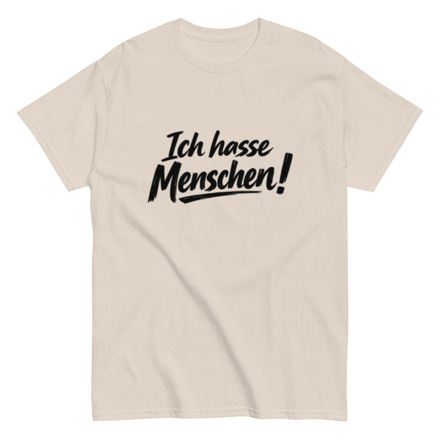 Ich hasse Menschen! - Lustiges Unisex T-Shirt - SprücheKüche - Druckfrisch & frech