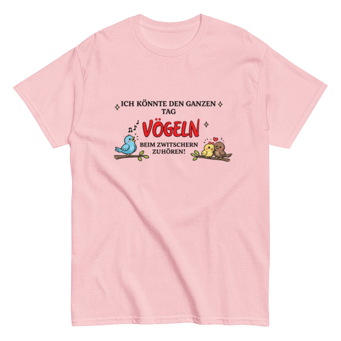ICH LIEBE VÖGELN Gezwitscher - Lustiges Herren T-Shirt - SprücheKüche - Druckfrisch & frech