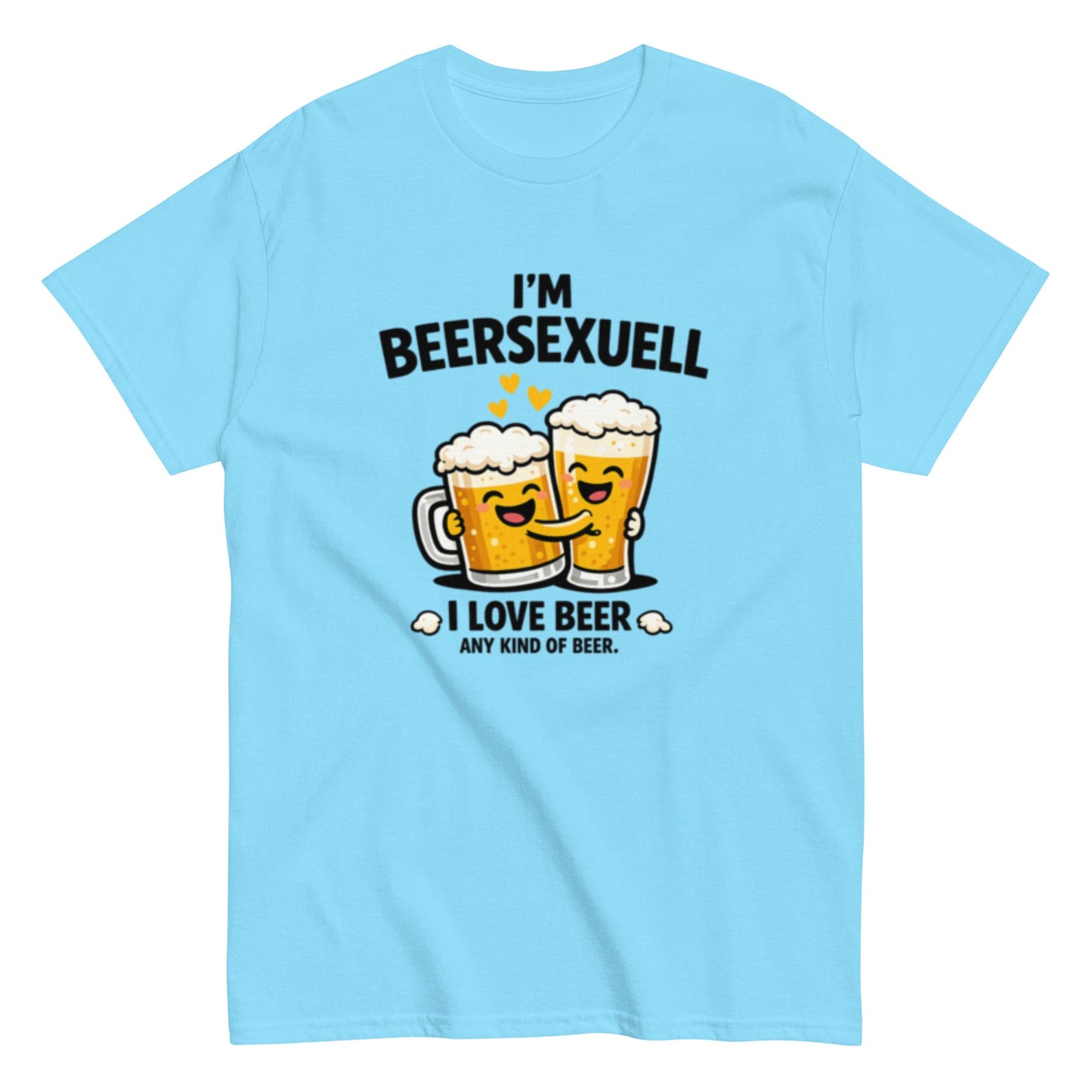 I'm Beersexuell Humorvoll - Lustiges Unisex T-Shirt - SprücheKüche - Druckfrisch & frech