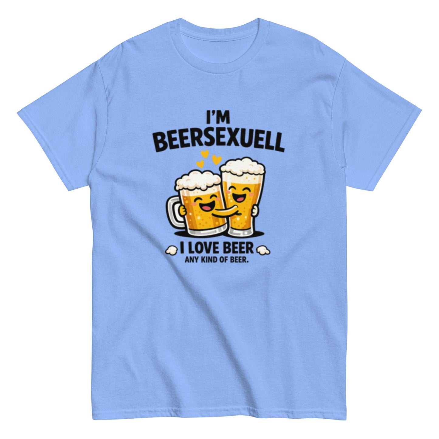 I'm Beersexuell Humorvoll - Lustiges Unisex T-Shirt - SprücheKüche - Druckfrisch & frech