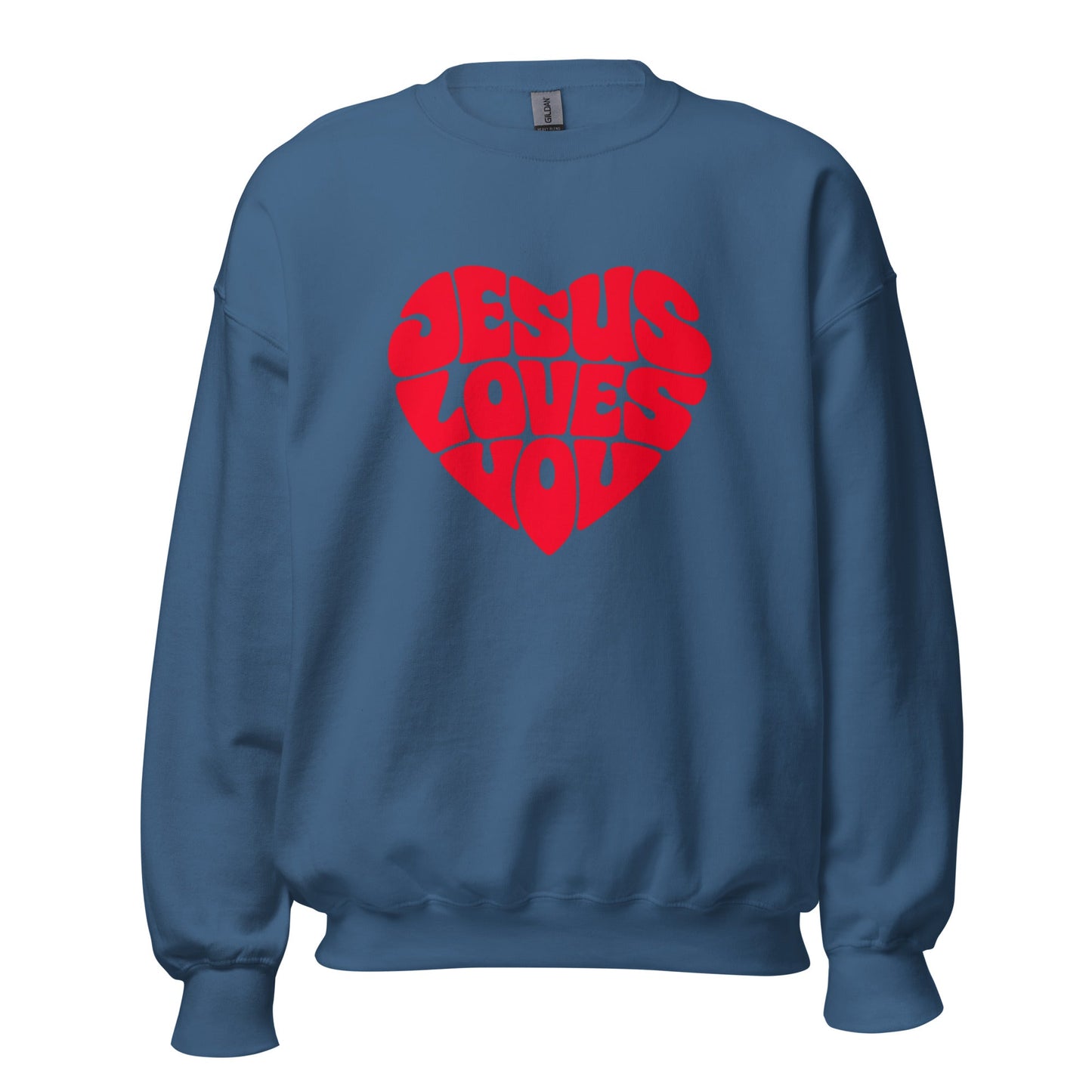 JESUS LOVES YOU - Statement Unisex - Sweatshirt