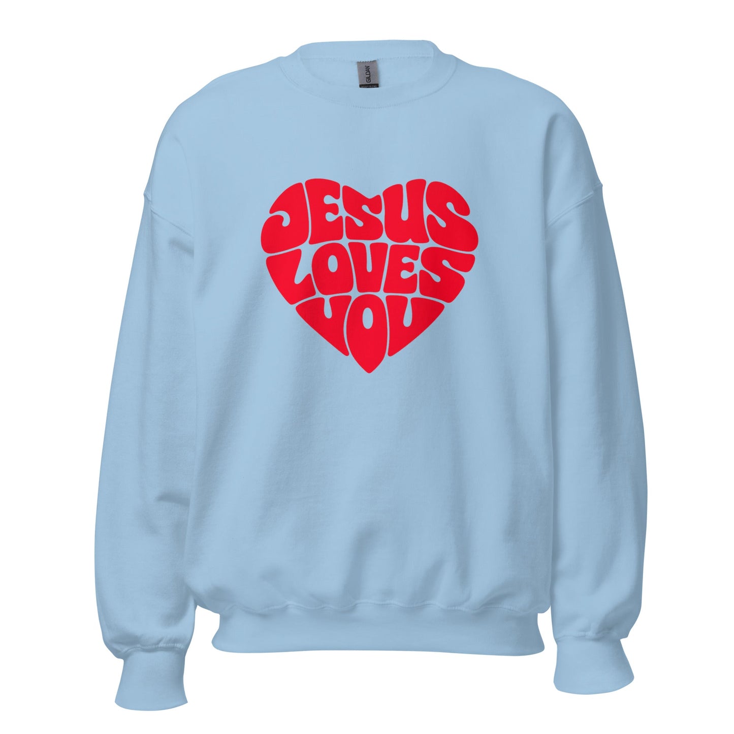 JESUS LOVES YOU - Statement Unisex - Sweatshirt