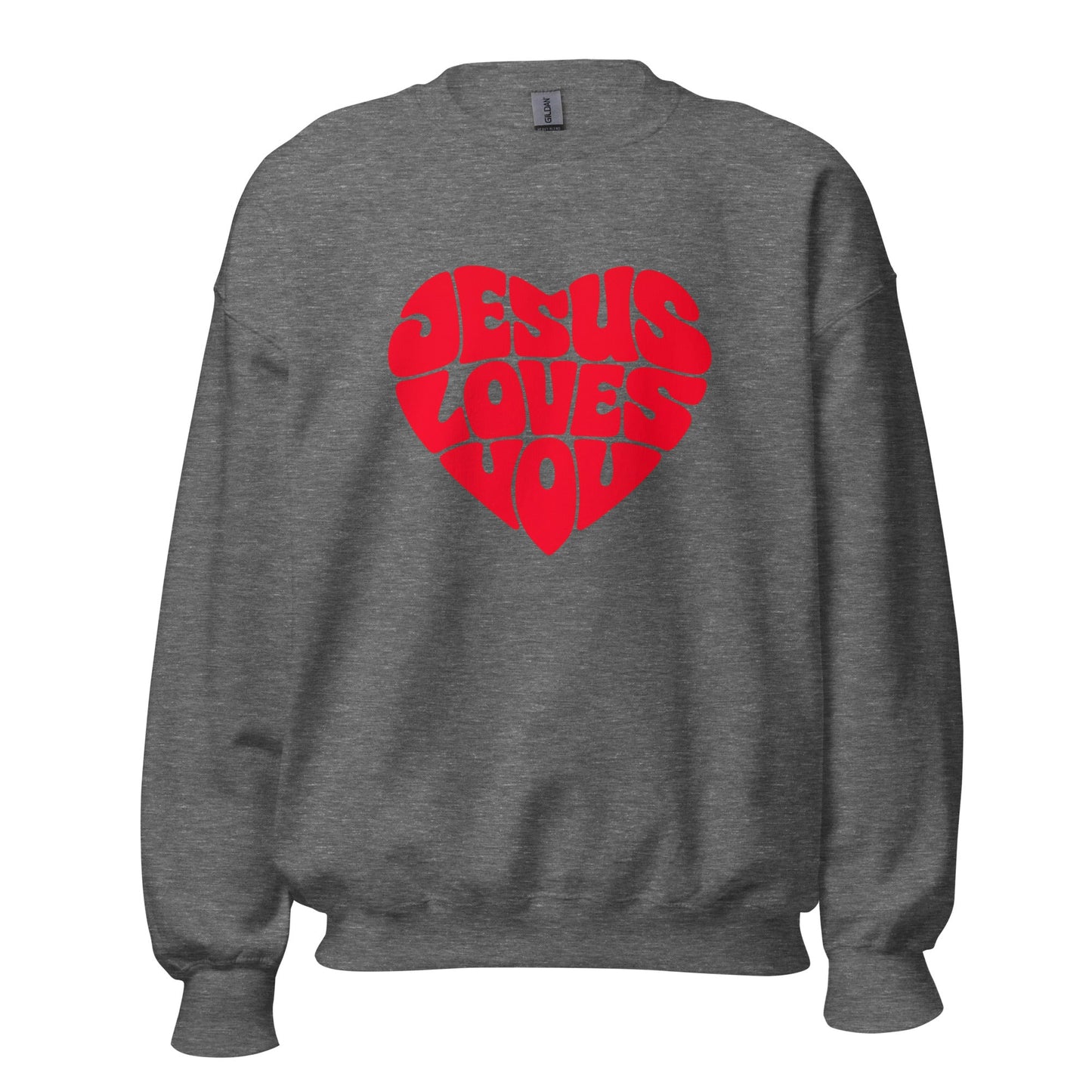 JESUS LOVES YOU - Statement Unisex - Sweatshirt