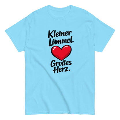 Kleiner Lümmel, großes Herz - Lustiges Unisex T-Shirt - SprücheKüche - Druckfrisch & frech