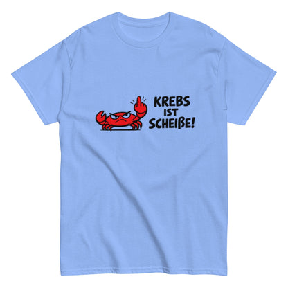 KREBS IST SCHEIẞE! – Statement Unisex T-Shirt - SprücheKüche - Druckfrisch & frech
