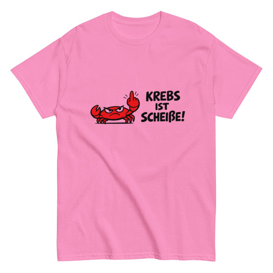 KREBS IST SCHEIẞE! – Statement T-Shirt für Kämpfer, Survivors & Unterstützer, Herren, Frauen, Unisex T-Shirt - SprücheKüche - Druckfrisch & frech