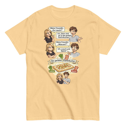 Lauch und Speck T-Shirt – Lustiges Flammkuchen Wortspiel Shirt – Sarkastisches Paar Geschenk, Herren, Frauen, Unisex T-Shirt - SprücheKüche - Druckfrisch & frech