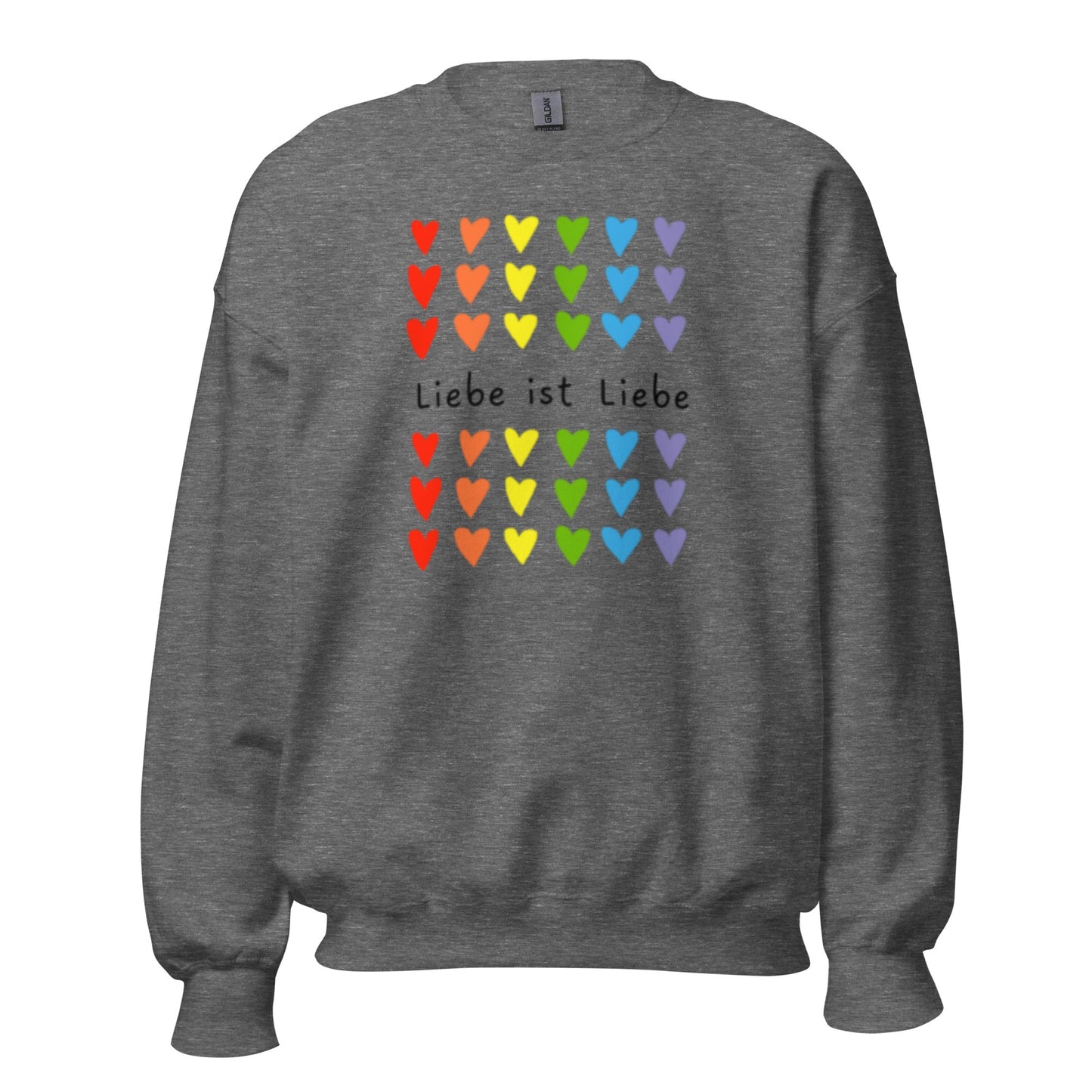 LIEBE IST LIEBE - Statement Unisex - Sweatshirt
