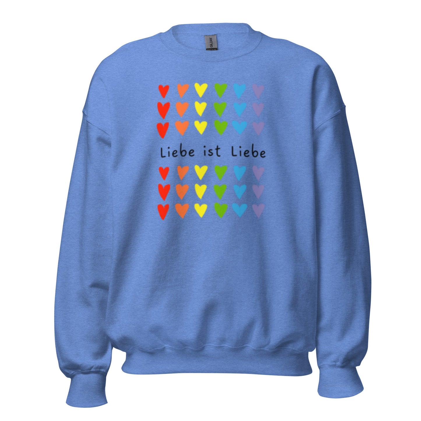 LIEBE IST LIEBE - Statement Unisex - Sweatshirt