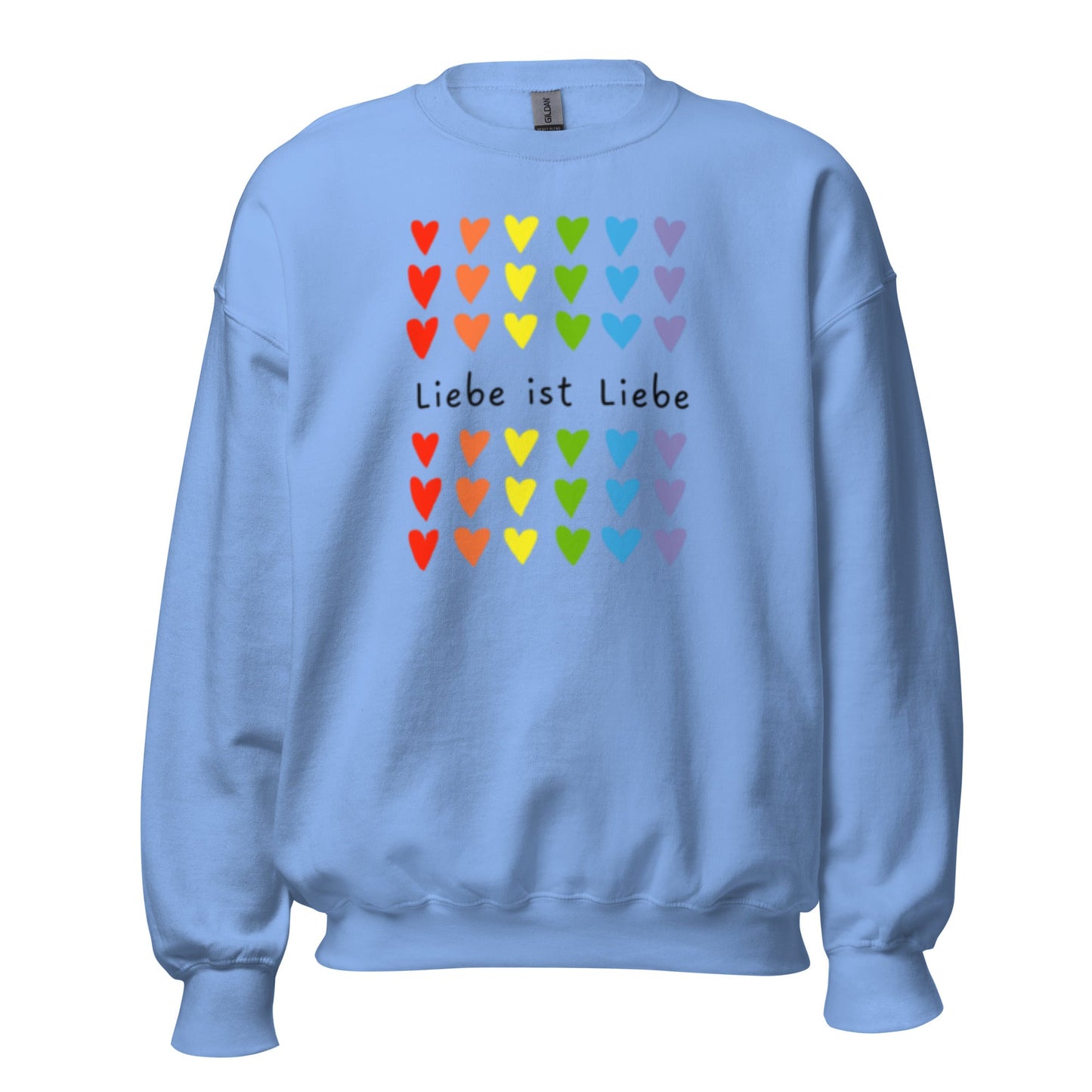 LIEBE IST LIEBE - Statement Unisex - Sweatshirt