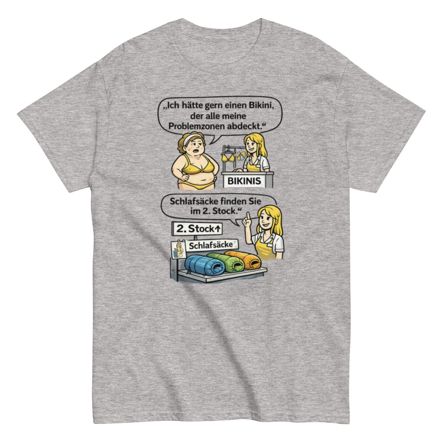 Lustiges Bikini Meme T-Shirt | Sarkastischer Spruch Shirt | Schlafsack Humor | Witziges Geschenk, Herren, Frauen, Unisex T-Shirt - SprücheKüche - Druckfrisch & frech