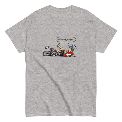 Lustiges Fahrradfahrer T-Shirt – „Na, das lief ja super…“ – Sarkastisches Fahrrad Shirt | Comic Style, Herren, Frauen, Unisex T-Shirt - SprücheKüche - Druckfrisch & frech