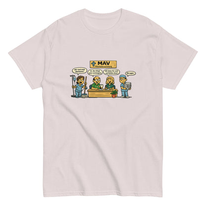 Lustiges MAV Unisex T-Shirt - SprücheKüche - Druckfrisch & frech