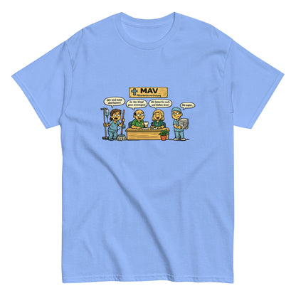 Lustiges MAV Unisex T-Shirt - SprücheKüche - Druckfrisch & frech