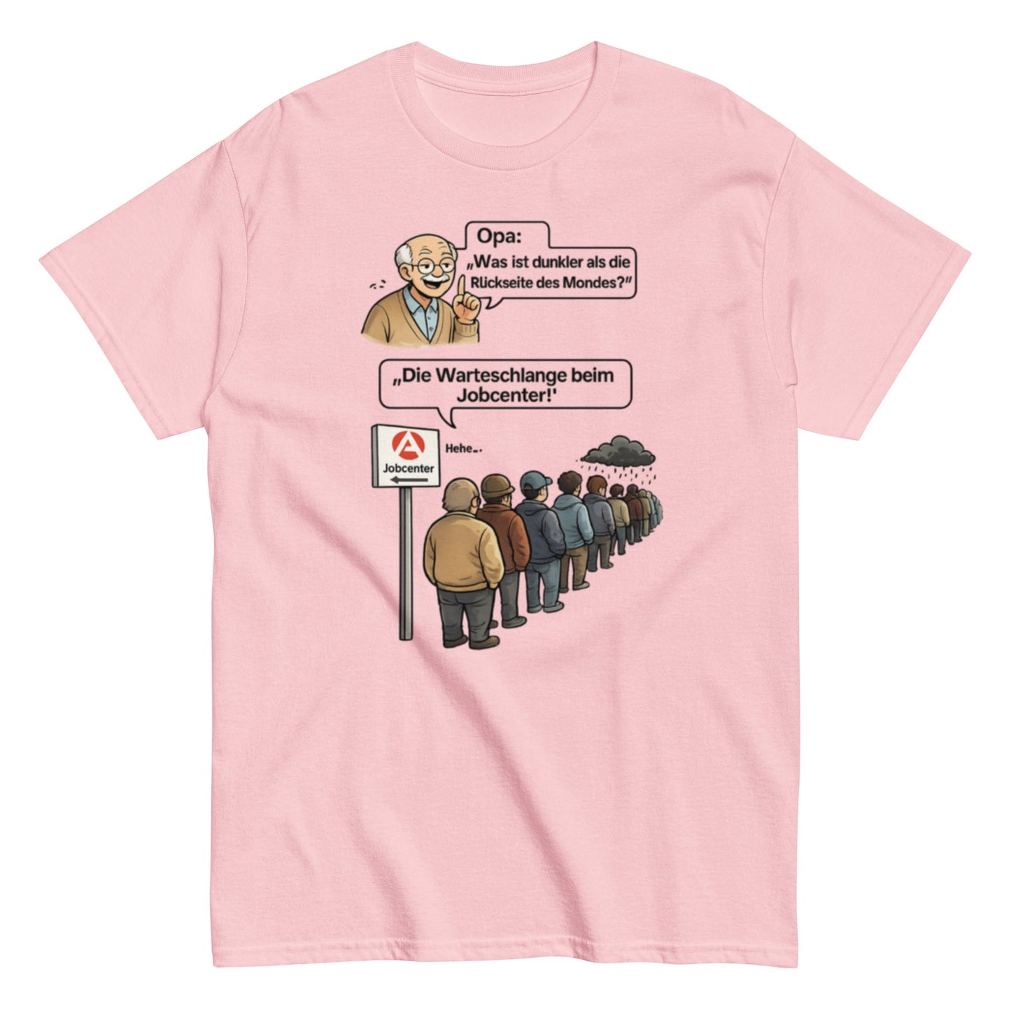 Lustiges Opa Jobcenter T-Shirt – Schwarzer Humor & Sarkasmus Geschenkidee, Herren, Frauen, Unisex T-Shirt - SprücheKüche - Druckfrisch & frech