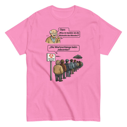 Lustiges Opa Jobcenter T-Shirt – Schwarzer Humor & Sarkasmus Geschenkidee, Herren, Frauen, Unisex T-Shirt - SprücheKüche - Druckfrisch & frech