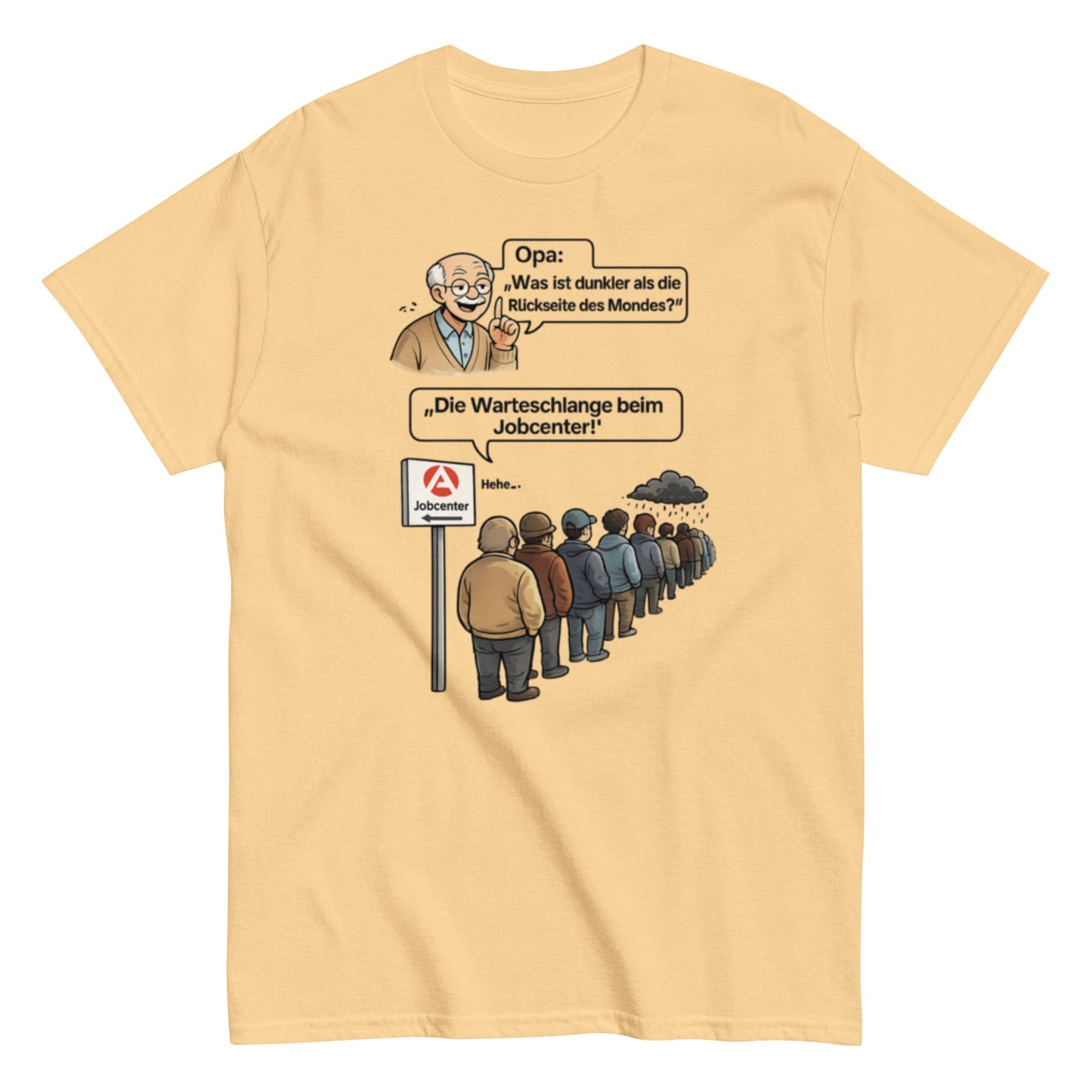 Lustiges Opa Jobcenter T-Shirt – Schwarzer Humor & Sarkasmus Geschenkidee, Herren, Frauen, Unisex T-Shirt - SprücheKüche - Druckfrisch & frech