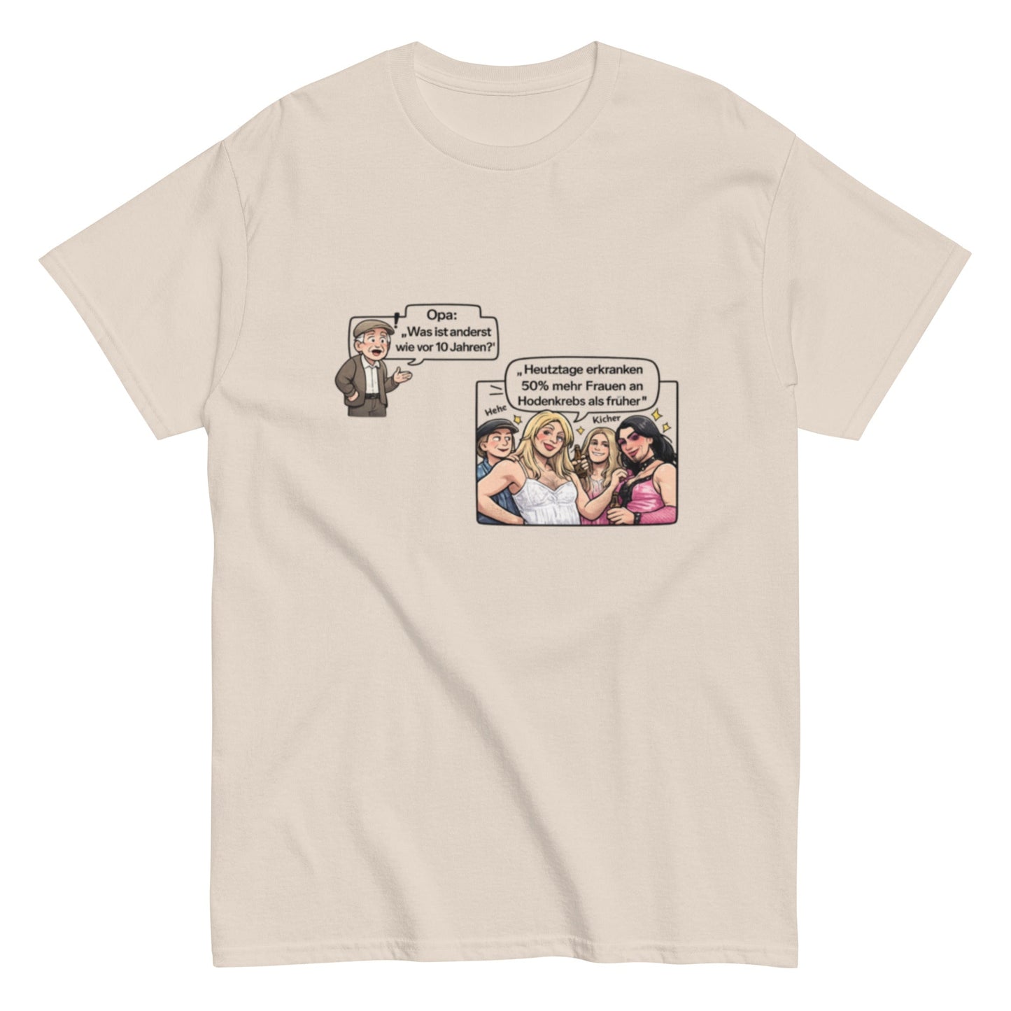Lustiges Opa Spruch T-Shirt | Schwarzer Humor | Satire Shirt | Politisch Unkorrekt | Witziges Partyshirt, Herren, Frauen, Unisex T-Shirt - SprücheKüche - Druckfrisch & frech