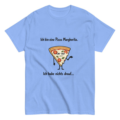 Lustiges Pizza Margherita T-Shirt | Deutscher Wortwitz Spruch Shirt | Witziges Fun Shirt Herren, Frauen, Unisex - SprücheKüche - Druckfrisch & frech