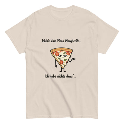 Lustiges Pizza Margherita T-Shirt | Deutscher Wortwitz Spruch Shirt | Witziges Fun Shirt Herren, Frauen, Unisex - SprücheKüche - Druckfrisch & frech