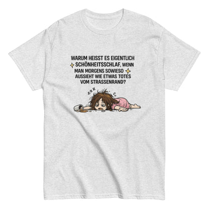 Lustiges Schönheitsschlaf T-Shirt