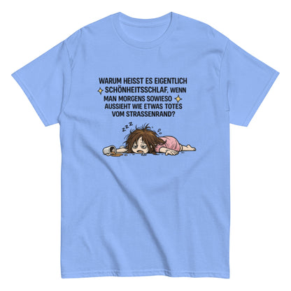 Lustiges Schönheitsschlaf T-Shirt