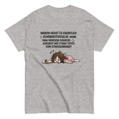Lustiges Schönheitsschlaf T-Shirt