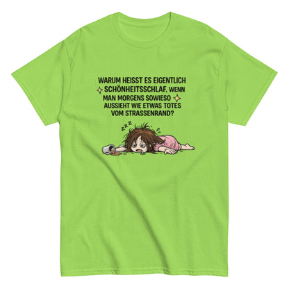 Lustiges Schönheitsschlaf T-Shirt