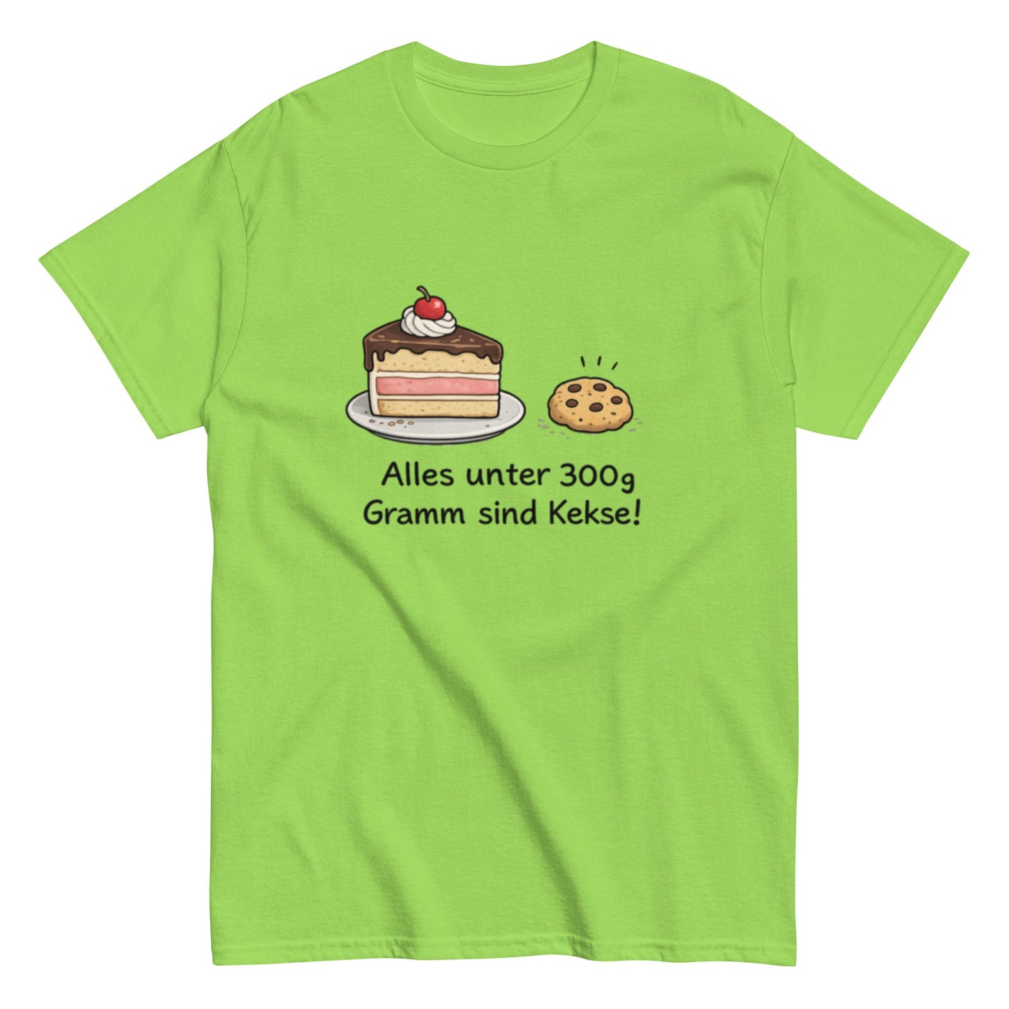 Lustiges T-Shirt „Alles unter 300g Gramm sind Kekse!“ – Perfekt für Naschkatzen & Humor - Fans, Herren, Frauen, Unisex T-Shirt - SprücheKüche - Druckfrisch & frech
