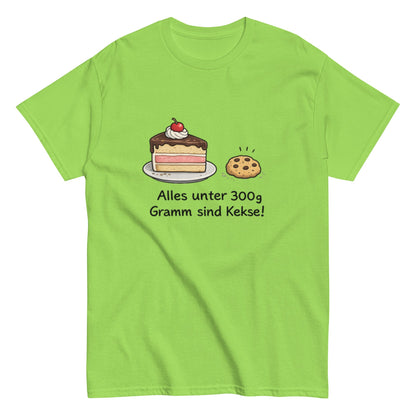Lustiges T-Shirt „Alles unter 300g Gramm sind Kekse!“ – Perfekt für Naschkatzen & Humor - Fans, Herren, Frauen, Unisex T-Shirt - SprücheKüche - Druckfrisch & frech