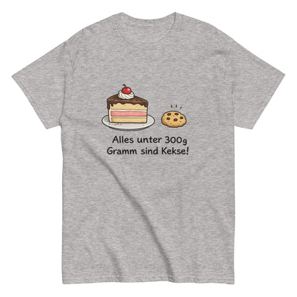 Lustiges T-Shirt „Alles unter 300g Gramm sind Kekse!“ – Perfekt für Naschkatzen & Humor - Fans, Herren, Frauen, Unisex T-Shirt - SprücheKüche - Druckfrisch & frech